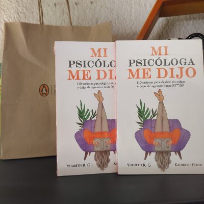 Mi psicóloga me dijo